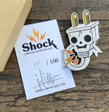 Shock Limited Edition Pin